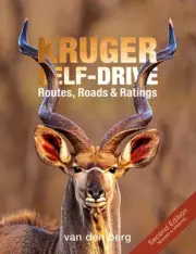 Ingrid Van den Berg - Kruger Self-drive 2nd Edition Routes Roads - H245z