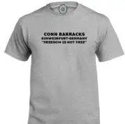 CONN BARRACKS* SCHWEINFURT-GERMANY* FREEDOM* INDIVIDUAL BASE PT SHIRT