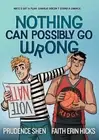 Nothing Can Possibly Go Wrong (Nothing Can Possibly Go Wrong) by Prudence Shen