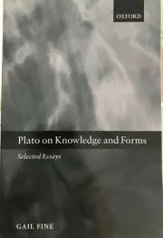 Plato on Knowledge and Forms: Selected Essays by Gail Fine (2003) Paperback