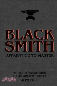 在飛比找三民網路書店優惠-Blacksmith: Apprentice to Mast