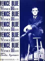 CHARLES AZNAVOUR VENICE BLUE SHEET MUSIC PIANO/VOCAL/GUITAR 1965 RARE BRAND NEW