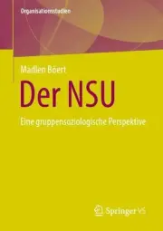 Der NSU: Eine gruppensoziologische Perspektive by Madlen B?ert Paperback Book