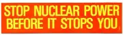 STOP NUCLEAR POWER BEFORE IT STOPS YOU 1982 Anti Nuclear Power Protest Decal