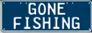 17676 GONE FISHING WHITE ON BLUE 37CM X 13CM NOVELTY NUMBER PLATE MAN CAVE