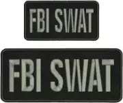 FBI SWAT EMBROIDERY PATCH 4X10 AND 2X5 HOOK ON BACK BLK/GRAY