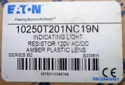 EATON 10250T201NC19N INDICATING LIGHT, BRAND NEW!!