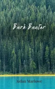 Aidan Marlowe Bark Banter (Paperback)