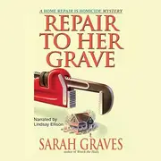 Repair to Her Grave Lib/E