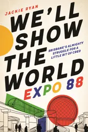 We'll Show the World: Expo 88
