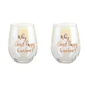 2PK Why Limit Happy To An Hour Stemless Wine 600ml Drinking Cup Birthday Glass
