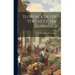 FLORENCE IN THE POETRY OF THE BROWNINGS