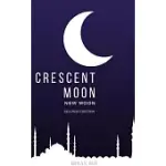 CRESCENT MOON (NEW MOON)