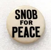 Set of 2 Anti War SNOB For Peace 1970 Button Pin NOS New Original Blems