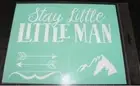 NEW “STAY LITTLE” Chalk Couture Chalk Transfer Stencil Size B Man Mountain