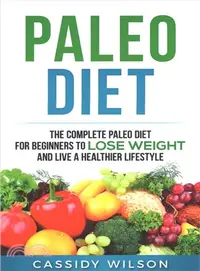 在飛比找三民網路書店優惠-Paleo Diet ― The Complete Pale