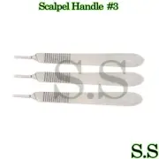 Scalpel HANDLE #3 For SURGICAL BLADES 10-15 Cutting TOOL Stainless Steel x3