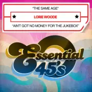 Lorie Woode - Same Age / Ain't Got No Money for Jukebox [New ] Alliance MOD