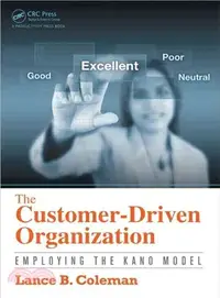 在飛比找三民網路書店優惠-The Customer-Driven Organizati