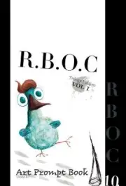 R. B. O. C. Vol 1: Art Prompt Book (R.B.O.C) by Dude LL [Hardback]