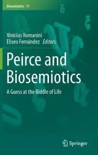 在飛比找博客來優惠-Peirce and Biosemiotics: A Gue