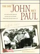 在飛比找三民網路書店優惠-The Day John Met Paul ─ An Hou