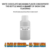 WHITE CHOCOLATE MACADAMIA SNOW CONE/SHAVED ICE FLAVOR CONCENTRATE MAKES 1 QUART
