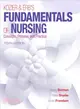 Kozier & Erb's Fundamentals of Nursing + MyNursing Lab with Pearson eText Access Card ─ Concepts, Process, and Practice