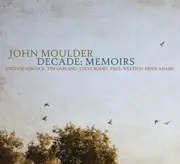 Decade: Memoirs - John Moulder CD