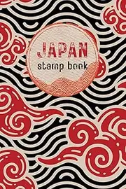 Japan Stamp Book: Collect Your Unique Travel Memories | Traditional Japanese Pattern Edition | Classic 4x6 Passport Size