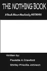 The Nothing Book by Paulette Crawford (English) Paperback Book