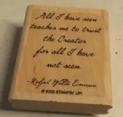 Stampin’ Up! Ralph Waldo Emerson All I Have Seen Teaches Religious Rubber Stamp