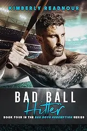 [Kimberly Readnour] Bad Ball Hitter (Bad Boys Redemption Book 4)
