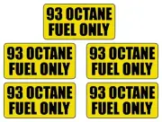 93 Octane 2"X1" (Set of 5) Sticker