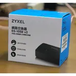 全新 ZYXEL ES-105E V2（5埠桌上型高速乙太網路交換器）