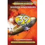 MISSION HINDENBURG (THE 39 CLUES: DOUBLECROSS, BOOK 2)