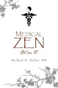 在飛比找博客來優惠-Medical Zen: Fit in 15