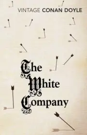 White Company, Paperback by Doyle, Arthur Conan, Sir, Brand New, Free P&P in ...