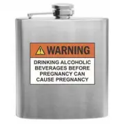 Pregnancy Warning Stainless Steel Hip Flask 6oz