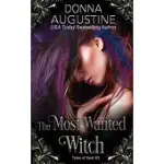 THE MOST WANTED WITCH: TALES OF XEST