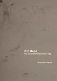 在飛比找博客來優惠-Last Steps: Maurice Blanchot’s