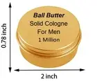 Ball Butter Solid Cologne for Men Inspired by 1 Million 1oz Travel Tin