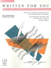 Written For You 1 Elementary Piano Solo Songbook 2000 Kwon Practice Guide Tips