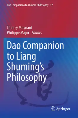 DAO Companion to Liang Shuming's Philosophy