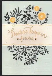 Hallmark Card - Finders Keepers Forever Anniversary Card