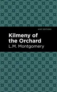 在飛比找博客來優惠-Kilmeny of the Orchard