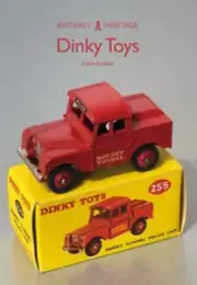 David Busfield Dinky Toys (Paperback) Britain's Heritage