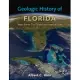 Geologic History of Florida: Major Events That Formed the Sunshine State