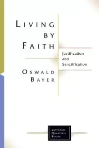 在飛比找博客來優惠-Living by Faith: Justification