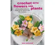 Crochet with Flowers and Plants